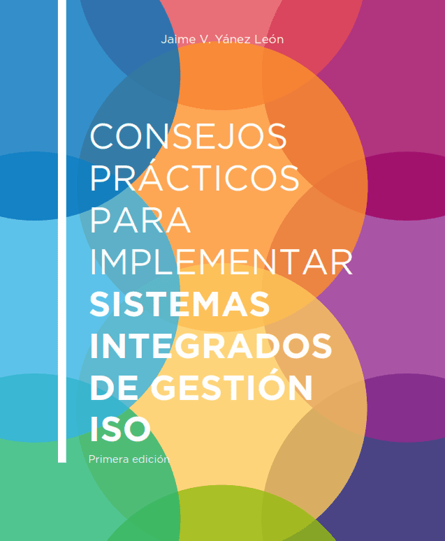 Consejos prácticos para implementar Sistemas Integrados de Gestión ISO (eBook)